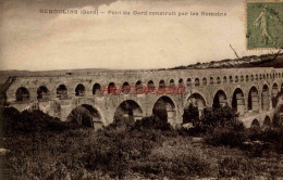 CPA REMOULINS - PONT DU GARD CONSTRUIT PAR LES ROMAINS - Remoulins