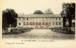 CPA VIC SUR AISNE - LA TERRASSE DU CHATEAU - Vic Sur Aisne