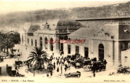 CPA NICE - LA GARE - Ferrovie – Stazione