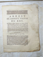 Arrêt Du Conseil D’État Du Roy, Daté Du 3 Juin 1732. Paroisse De Saint Denis Hors Faubourgs D’Amboise Commerce Du Vin. - Décrets & Lois