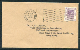 1952 Hong Kong 10c O.H.M.S. Cover - Dr Liston, Medical Department, Hong Kong & Shanghai Bank Building - Lettres & Documents