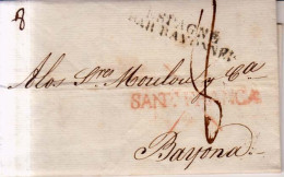 Año 1825 Prefilatelia Carta A Francia Marcas Nº16 Sanr Franca Espagne Par Bayonne Y Escrito Porteo 8.  Inocencio Afa - ...-1850 Prephilately