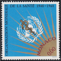 Monaco 769 1968 20º Aniversario De La OMS Emblema MNH - Altri & Non Classificati