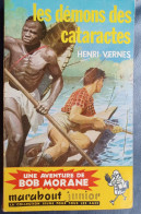 Bob Morane - Henri Vernes - Les Démons Des Cataractes (1957) - Avventura