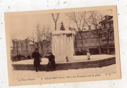 GRAULHET ( JANVIER 1914 ) LA FONTAINE SOUS LA GLACE - Graulhet