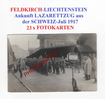 FELDKIRCH-LIECHTENSTEIN-Ankunft LAZARETTZUG-Spitalzug No. 3 Aus Der SCHWEIZ-Juli 1917- 23 X FOTOKARTEN-GUERRE 14-18-1 WK - Liechtenstein