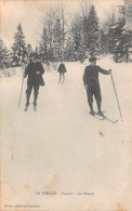 Le THILLOT (Vosges) - Couard - Les Skieurs - Voyagé 1907 (2 Scans) Claire Olivier à Saint-Nabord - Le Thillot