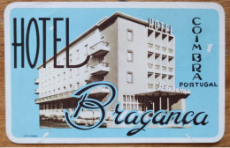 Portugal Coimbra Braganca Hotel Label Etiquette Valise - Etiquettes D'hotels