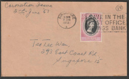 MALAYA 1953 JOHORE CORONATION FDC SINGAPORE SLOGAN POSTMARK - Johore