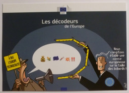 MANIFESTANT Avec Porte Voix , Contre Europe Technocrate - Illustrateur / Dessin VADOT - Carte Publicitaire Europe - Demonstrations