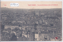 PARIS- TOUT PARIS- FF 218- VUE PANORAMIQUE PRISE DU PANTHEON - Mehransichten, Panoramakarten