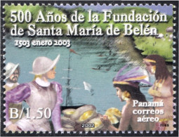 Panama A- 566 2002 500 Años De La Fundación De Santa Maria De Bélen MNH - Panama