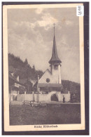 RÖTHENBACH - KIRCHE - TB - Röthenbach Im Emmental