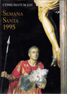 Consumatum Est. Semana Santa Sevilla 1995 - Malta