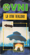 Dossier OVNI. La Otra Realidad. VHS - Other & Unclassified