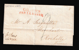 1823 (20 MAY) BOSTON A La Rochelle (Francia) Marca “COLONIES/ PAR LE HAVRE” En Rojo. Porteo Mns. ”9” Décimas. Al Dorso.. - …-1845 Vorphilatelie