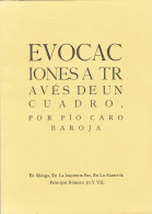 Evocaciones A Través De Un Cuadro - Pio Caro Baroja - Arts, Loisirs