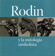 Rodin Y La Mitología Simbolista - Arts, Loisirs