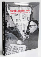 Manuel Herrera Piña. Fotografías: Ciudad Real En Los Años 70 - Kunst, Vrije Tijd