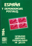 España Y Dependencias Postales. Catálogo Unificado Especializado De Sellos 1984 - Bellas Artes, Ocio