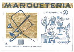 Marquetería. Cuaderno No. 3 - Arts, Hobbies