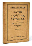 Historia De Los Estilos Artísticos - K. D. Hartmann - Arts, Loisirs