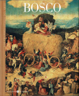 Los Grandes Genios Del Arte No. 25. El Bosco - Juan Antonio Ramírez - Arte, Hobby