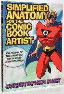 Simplified Anatomy For The Comic Book Artist - Christopher Hart - Arts, Hobbies