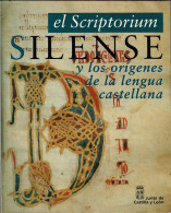 El Scriptorium Silense Y Los Orígenes De La Lengua Castellana - Arts, Hobbies
