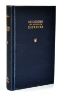 Mecanismo Del Arte De La Imprenta (facsímil). Edición Numerada - Juan Joseph Sigüenza Y Vera - Kunst, Vrije Tijd