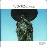 Fuentes De Málaga - F. Carranza Sell, V. Heredia Flores, I. Aguila - Arte, Hobby