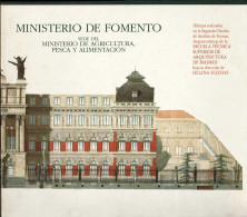 Ministerio De Fomento. Sede Del Ministerio De Agricultura, Pesca Y Alimentación - Helena Iglesias (Dir.) - Arte, Hobby