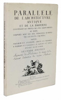 Parallele De L'Architectvre Et De La Moderne (facsímil S.XVII) - Arts, Hobbies