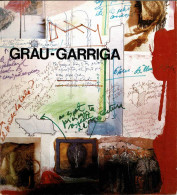 Naturalesa I Art En Grau-Garriga. Catálogo De Exposición - José Garneria Y Arnau Puig - Arte, Hobby