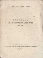 Catálogo De Las Exposiciones De Arte En 1952 - Justino Fernández - Kunst, Vrije Tijd