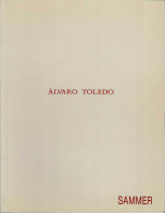 Alvaro Toledo. Sammer. Catálogo - José María Toledo - Bellas Artes, Ocio