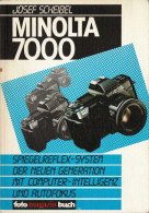 Minolta 7000 - Josef Scheibel - Kunst, Vrije Tijd