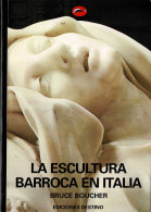 La Escultura Barroca En Italia - Bruce Boucher - Arts, Hobbies