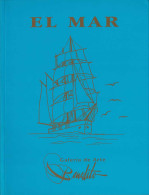 El Mar - José Miguel Morales Folguera, Reyes Escalera Pérez - Arts, Hobbies