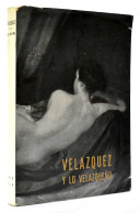 Velázquez Y Lo Velazqueño - Arts, Loisirs