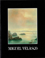 Miguel Velasco - Arts, Loisirs