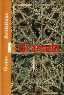 Guías Artísticas. Granada - Jesusa Vega - Arts, Hobbies