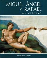 Miguel Angel Y Rafael En El Vaticano - Arte, Hobby