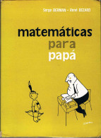 Matemáticas Para Papá - Serge Berman Y René Bezard - Craft, Manual Arts