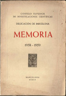 CSIC. Memoria 1958-1959 - Delegación De Barcelona - Craft, Manual Arts