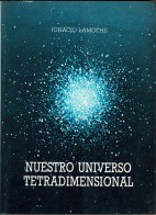 Nuestro Universo Tetradimensional - Ignacio Lamothe - Craft, Manual Arts