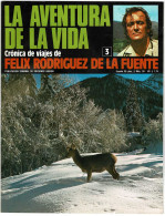 La Aventura De La Vida No. 3. Crónica De Viajes De Félix Rodríguez De La Fuente - Craft, Manual Arts
