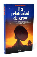 La Relatividad Del Error - Isaac Asimov - Craft, Manual Arts