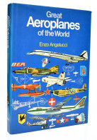 Great Aeroplanes Of The World - Enzo Angelucci - Ciencias, Manuales, Oficios