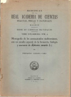 Memorias De La Real Academia De Ciencias Exactas Físicas Y Naturales De Madrid. Tomo XVII No. 2 - Fernando Lozano Cabo - Sciences Manuelles